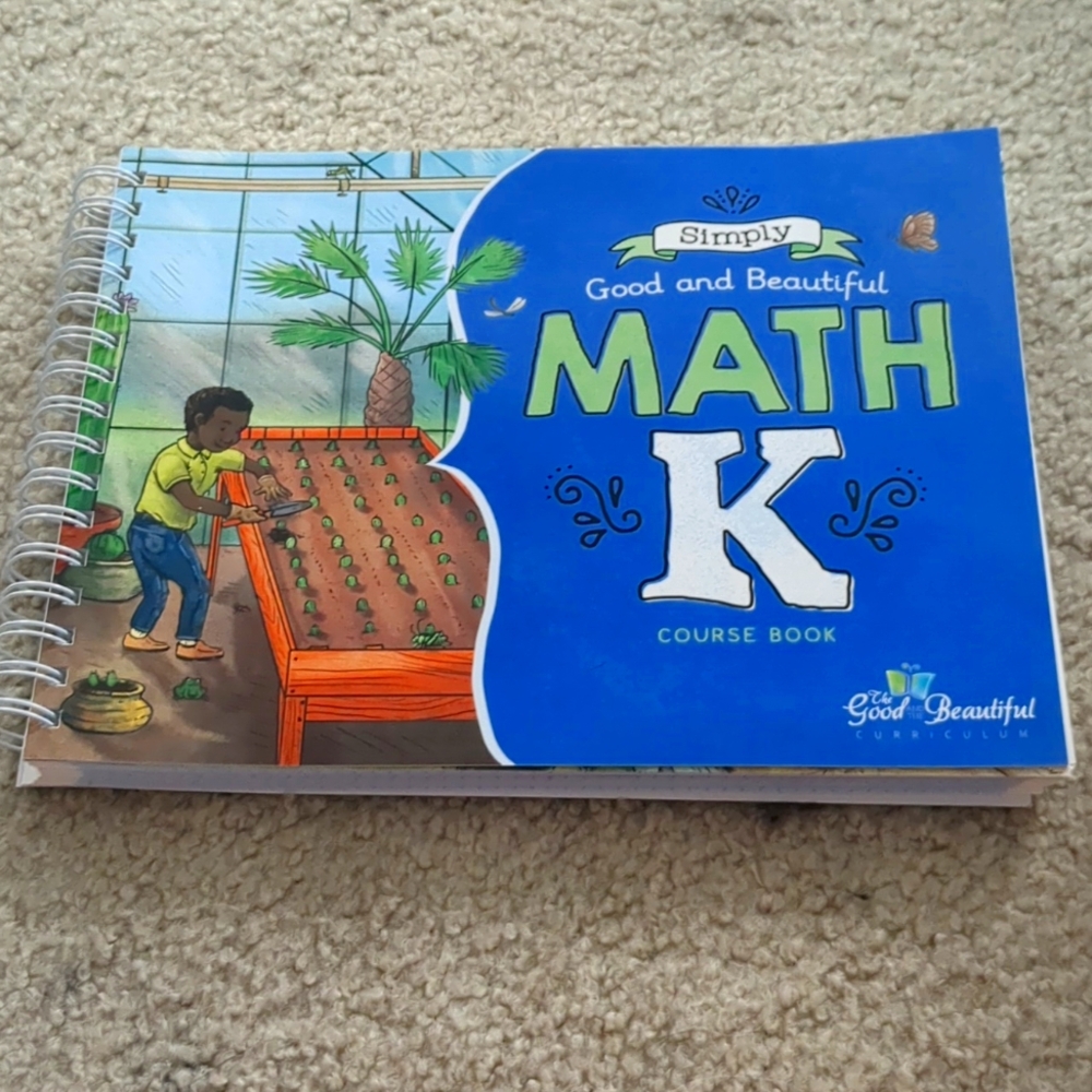 Good and the Beautiful Math Level K course book *JUST THE COURSE BOOK